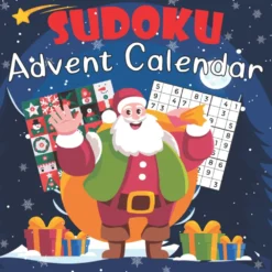 Sudoku Advent Calendar 2022: CALENDAR 2023 Sudoku Puzzle Advent Calendar Book, Puzzle Book Countdown To Christmas From Easy To Hard With Solutions, ... And Women, Xmas Gifts Idea For Adults, Kids, Paperback – Advent Calendar, October 9, 2022