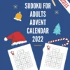 Sudoku For Adults Advent Calendar 2022: Logic Puzzle Book With 100 Sudoku And Solutions, Puzzle Book Medium, Christmas Gifts Idea For Adults, Paperback – Large Print, November 18, 2022 1 Sudoku For Adults Advent Calendar 2022: Logic Puzzle Book With 100 Sudoku And Solutions, Puzzle Book Medium, Christmas Gifts Idea For Adults, Paperback – Large Print, November 18, 2022 -Xmas Mart Sales 61ps3R54GqL. SL1294