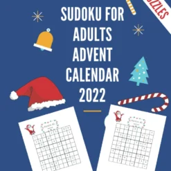 Sudoku For Adults Advent Calendar 2022: Logic Puzzle Book With 100 Sudoku And Solutions, Puzzle Book Medium, Christmas Gifts Idea For Adults, Paperback – Large Print, November 18, 2022