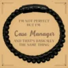 Sarcastic Case Manager Gifts, Coworker Case Manager Stone Leather Bracelets, Cheap Gifts For Case Manager Message Card Birthday Christmas Gifts I'm Not Perfect But I'm Case Manager And That's 2 Sarcastic Case Manager Gifts, Coworker Case Manager Stone Leather Bracelets, Cheap Gifts For Case Manager Message Card Birthday Christmas Gifts I'm Not Perfect But I'm Case Manager And That's -Xmas Mart Sales 61tHimdbTBL. AC UL1200