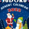 Advent Calendar Sudoku 2022: Sudoku Advent Calendar For Adults, Seniors, Men & Women. Christmas Sudoku Activity Book With Easy, Medium And Hard Sudoku Puzzles. Paperback – Large Print, November 23, 2022 2 Advent Calendar Sudoku 2022: Sudoku Advent Calendar For Adults, Seniors, Men & Women. Christmas Sudoku Activity Book With Easy, Medium And Hard Sudoku Puzzles. Paperback – Large Print, November 23, 2022 -Xmas Mart Sales 61tjMWULpzL. SL1294
