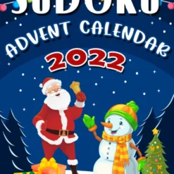 Advent Calendar Sudoku 2022: Sudoku Advent Calendar For Adults, Seniors, Men & Women. Christmas Sudoku Activity Book With Easy, Medium And Hard Sudoku Puzzles. Paperback – Large Print, November 23, 2022