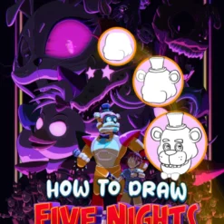 How To Draw Five Nights: Basic Cartool Drawing Tutorials Easy To Learn Guide For Beginner, Newbie And All Ages 2023 Edition Halloween Birthday Christmas Gifts Paperback – February 21, 2023
