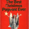 The Best Christmas Pageant Ever: A Christmas Holiday Book For Kids (The Best Ever) Paperback – Picture Book, April 12, 2005 1 The Best Christmas Pageant Ever: A Christmas Holiday Book For Kids (The Best Ever) Paperback – Picture Book, April 12, 2005 -Xmas Mart Sales 71b jZD1YL. SL1500