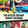 The Official Batman™ Advent Calendar: Christmas In Gotham City: 25 Days Of Surprises With Mini Books, Mementos, And More! (Batman Books, Fun Holiday Advent Calendar, Super Hero) Calendar – Advent Calendar, October 26, 2021